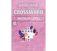 Veterinary Crosswords puzzle: A Curated 60-Puzzle Collection | Premium Veterinary Gift Edition