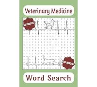 Veterinary Medicine Word Search: Word Searches with Easy-to-Read Print about Veterinary Medicine, Pet Health, and Animal Care | 6x9 inches | 100 pages | 50 puzzles | Gift for Vacations, Holidays, and Free Times.