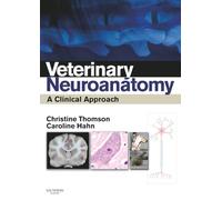 Veterinary Neuroanatomy A Clinical Approach