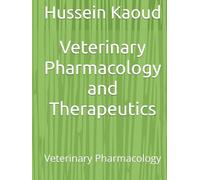 Veterinary Pharmacology and Therapeutics: Veterinary Pharmacology