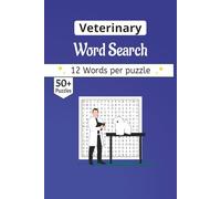 Veterinary Word Search Book: A Hand-Curated Collection of Veterinary Word search puzzles, and the Art of Healing