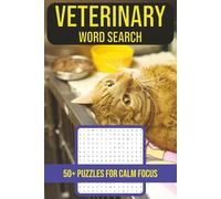 Veterinary Word Search Puzzle Book: Relaxing Animal Care Puzzles Featuring Vet Terms, Pet Health, and Clinic Life | A Perfect Gift for Animal Lovers or Vet Students