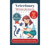 Veterinary Word Search Puzzle Book: Word Searches with Easy-to-Read Print about Animals, Healing, Veterinary Heroes, and More. | 6 X 9 inches, 110 ... Gift for Vacation, Holidays, and Free Times.