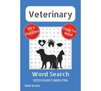 Veterinary Word Search Puzzles: Word Searches with easy to Read Print about Veterinarians, Animals, Pets and More 6x9 inches, 110 pages, 50+ Puzzles,... Gift for Vacations, Holidays and Free Times