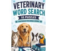 Veterinary Wordsearch Book: Veterinary Themed Word Search With Easy To Read Text Including Animals, Treatments And Procedures. Fun Puzzles For Animal ... Gift For Holidays And Special Occasions