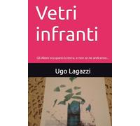 Vetri infranti: Gli Alieni occupano la terra, e non se ne andranno...