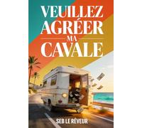 Veuillez Agréer ma Cavale: Une mère en cavale, un comptable trop rigoureux, cinquante millions d'euros volés à la mafia - et une seule façon de gagner : tout faire sauter. (Pack 1)