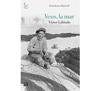Veus, la mar: Premi Joanot Martorell (El Balancí)