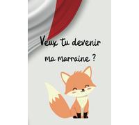 Veux tu devenir ma marraine ? Canada : carnet de note ligné: carnet de notes au format 15,24 x 22,86 cm; 100 pages