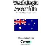 Vexilologia Para A Bandeira Da Austrália Com Display Tft Programado No