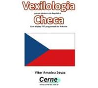 Vexilologia Para A Bandeira Da República Checa Com Display Tft Progra