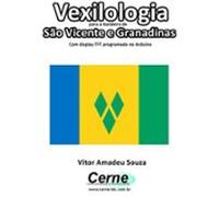 Vexilologia Para A Bandeira De São Vicente E Granadinas Com Display Tf