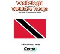 Vexilologia Para A Bandeira De Trinidad E Tobago Com Display Tft Progr
