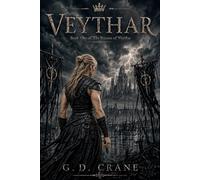 Veythar: 1 (The Storms of Veythar)