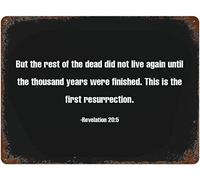 VGFKOSAD Letrero de estaño con texto en inglés "But The Rest of The Dead Did Not Live Again Until The Thousand Years were Finish" This is The First Resurrection S Your Custom Cita para decoración de