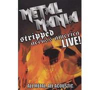 VH1 Metal Mania: Stripped Across America Tour Live by Various Artists