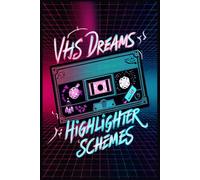 VHS Dreams & Highlighter Schemes - A Retro-Inspired Journal for 90s Nostalgia, Creative Writing & Colorful Ideas