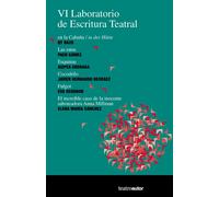 VI Laboratorio de Escritura Teatral | Aa. Vv.