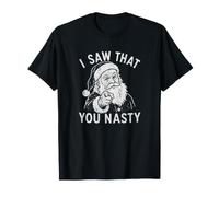 Vi Que tú, el asqueroso Papá Noel, está Viendo un Divertido Humor navideño Camiseta