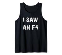 Vi un cazador de tormentas de tornado F4 Camiseta sin Mangas