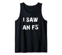 Vi un cazador de tormentas de tornado F5 Camiseta sin Mangas