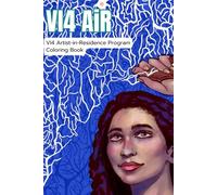 VI4 AiR: VI4 Artist-in-Residence Program Coloring Book