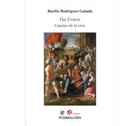VIA CRUCIS. CAMINO DE LA CRUZ