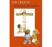 Via Crucis... con ojos de niño