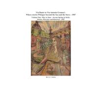 Via Dante to Via Antonio Gramsci - Where Stories Whisper Beyond The Sea & The Stove - 1987: Volume One - May to June - Joyous Spring In Sicily: Stories, Flavours and Renewal - 1987