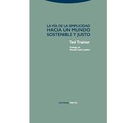 Via De la simplicidad: Hacia un mundo sostenible y justo (Estructuras y procesos. Ciencias Sociales)