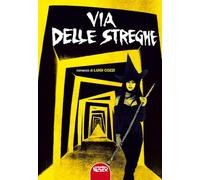 Via delle streghe (Narrativa fanta-horror)