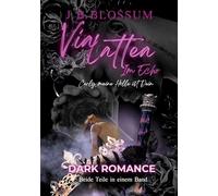 Via Lattea im Echo: Mafia - Darkromancethriller der unter die Haut geht: 2