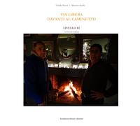 Via Libera davanti al caminetto: Livello B1 (Via Libera - Versione italiana)
