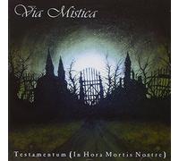 Via Mistica - In Hora Mortis Nostre
