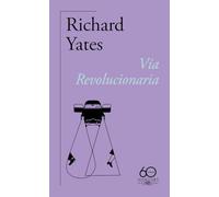 Vía Revolucionaria (60.º aniversario de Alfaguara) (Literaturas)