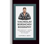 VIACHESLAV BORSHCHEV BIOGRAPHY: Battle-Tested and Still Standing - Striking Hard, Learning Fast, Rising Again