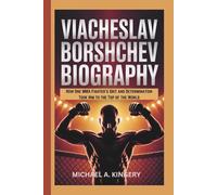 VIACHESLAV BORSHCHEV BIOGRAPHY: How One MMA Fighter’s Grit and Determination Took Him to the Top of the World