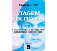 Viagem Solitária - Nova Edição