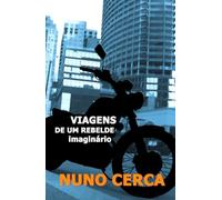 Viagens de um rebelde imaginário: Explorando o centro da Costa Este dos Estados Unidos (Escrito em viagem)