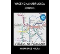 Viagens Na Madrugada (ebook)