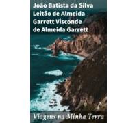 Viagens Na Minha Terra (ebook)