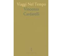 Viaggi Nel Tempo