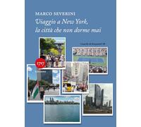 Viaggio a New York, la città che non dorme mai