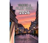Viaggio A Pilsen Guida 2026: Il tuo passaporto per la cultura, la storia e i tesori nascosti della Repubblica Ceca