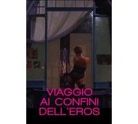 Viaggio Ai Confini Dell'Eros [Italia] [DVD]