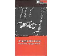 Viaggio Della Parola. La Potenza De [Italia]