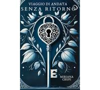 Viaggio di andata senza ritorno