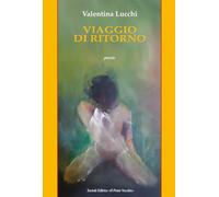 Viaggio di ritorno (Alma poesis. Poeti della Romagna contemp.)
