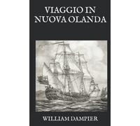 Viaggio in Nuova Olanda: Viaggio in Terra Australis