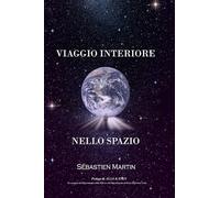 VIAGGIO INTERIORE NELLO SPAZIO